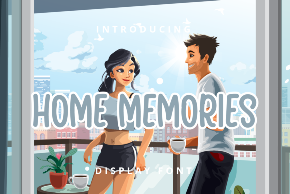 Home Memories: A Casual Display Font for Editorial Design