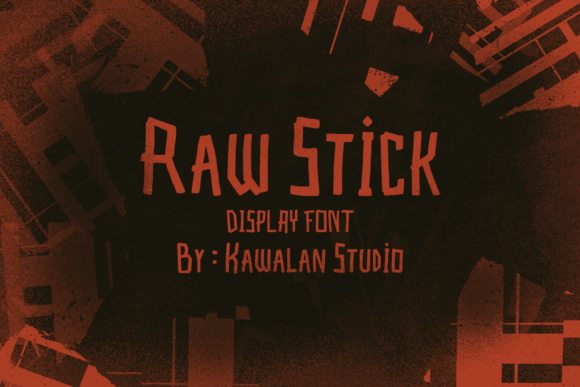 Raw Stick: A Creepy Cool Display Font for Halloween and Beyond