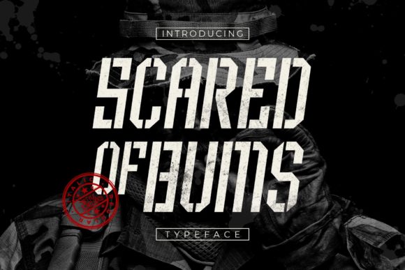 Scared of Bums Font for Bold Editorial Design